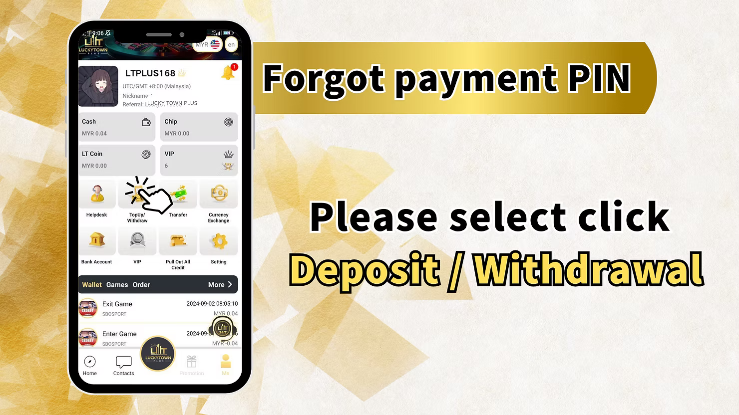 Change Payment PIN at LUCKYTOWN